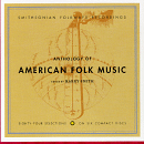 Anthology of American Folk Music