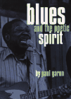 Blues And the Poetic Spirit