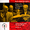 Southern Journey, Vol. 9: Harp Of A Thousand Strings - All Day Singing From The Sacred Harp